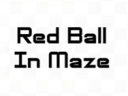 Cluiche Cluiche Líne Liathróid Dearg sa Maze  ar líne