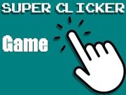 Cluiche Cluiche Super Clicker  ar líne