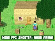 Cluiche Shooter Mine FPS: Noob Arena  ar líne