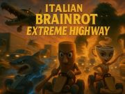 Cluiche Highway Extreme Brainrot na hIodáile ar líne