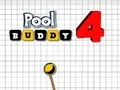Cluiche Pool Buddy 4 ar líne