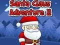 Cluiche Santa Claus Adventure 2 ar líne