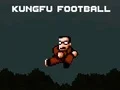 Cluiche Kungfu Football ar líne