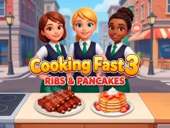 Cluiche Cooking Fast 3: Ribs and Pancakes ar líne