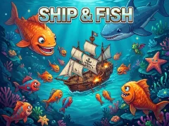 Cluiche Ship & Fish ar líne