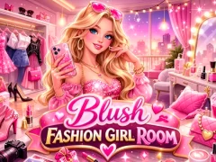 Cluiche Blush Fashion Girl Room ar líne