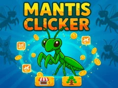 Cluiche Mantis Clicker ar líne