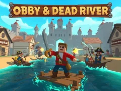 Cluiche Obby & Dead River ar líne