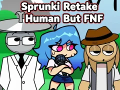 Cluiche Sprunki Retake Human But FNF ar líne
