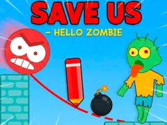 Cluiche Save Us - Hello Zombie ar líne