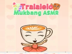 Cluiche Tralalelo Mukbang Asmr ar líne