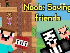 Cluiche Noob: Saving Friends ar líne