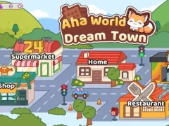 Cluiche Aha World Dream Town ar líne