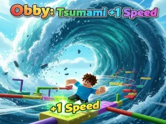 Cluiche Obby: Tsunami +1 speed ar líne