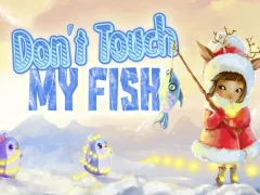 Cluiche Don't touch my fish ar líne