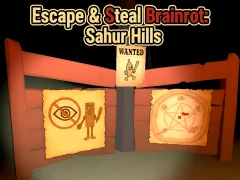 Cluiche Escape & Steal Brainrot: Sahur Hills ar líne