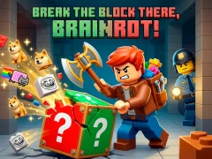 Cluiche Break the block there, Brainrot! ar líne