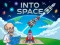 Cluiche Into Space ar líne