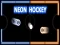 Cluiche Neon Hockey ar líne