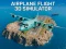 Cluiche Airplane Flight 3D Simulator ar líne