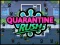 Cluiche Quarantine Rush ar líne