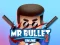 Cluiche Mr bullet 2 online ar líne