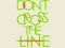 Cluiche Don't Cross the Line ar líne