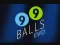 Cluiche 99 Balls Evo ar líne