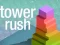 Cluiche Tower Rush ar líne