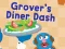 Cluiche 123 Sesame Street: Grover's Diner Dash ar líne