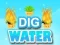 Cluiche Dig Water ar líne