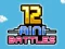 Cluiche 12 minibattles two players ar líne