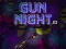 Cluiche Gun Night.io ar líne
