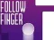 Cluiche Follow Finger ar líne