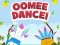Cluiche Oomee Dance ar líne