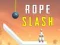 Cluiche Rope Slash ar líne