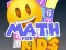 Cluiche Math For Kids ar líne