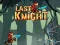 Cluiche Last Knight ar líne