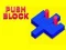 Cluiche Push Block ar líne
