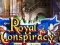 Cluiche Royal Conspiracy ar líne