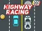 Cluiche Highway Racing ar líne