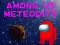 Cluiche Among Us Meteorites ar líne