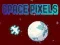 Cluiche Space Pixels ar líne