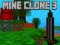 Cluiche Mine Clone 3 ar líne