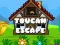 Cluiche Toucan Escape ar líne