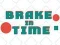 Cluiche Brake in Time ar líne