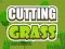 Cluiche Cutting Grass ar líne