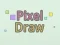 Cluiche Pixel Draw ar líne