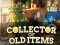 Cluiche Collector of Old Items ar líne