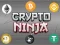 Cluiche Crypto Ninja ar líne